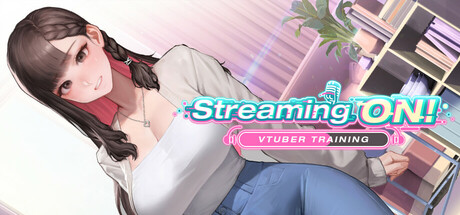 Streaming ON! VTuber Training 官方中文步兵版 [新作/699M]
